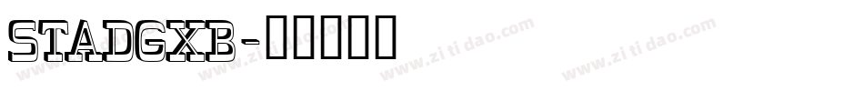 STADGXB字体转换