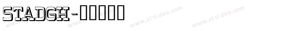 STADGH字体转换