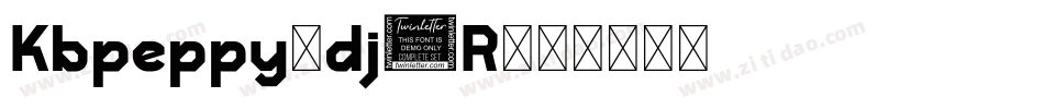 Kbpeppy-dj9R字体转换 Kbpeppy-dj9R字体转换