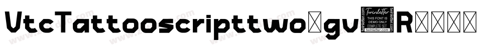 VtcTattooscripttwo-gv9R字体转换 VtcTattooscripttwo-gv9R字体转换