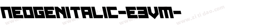 NeoGenItalic-e3Vm字体转换