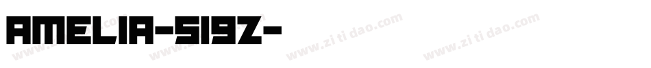 Amelia-519z字体转换