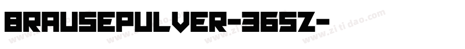 Brausepulver-365Z字体转换