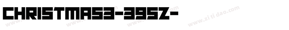 Christmas3-395z字体转换