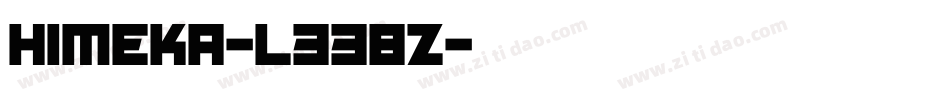Himeka-L338Z字体转换