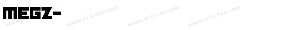 MEGZ字体转换