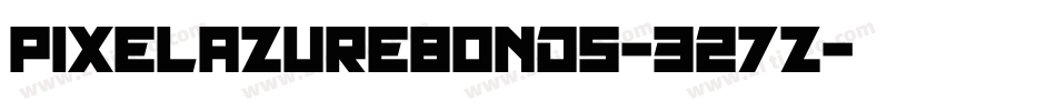 PixelAzureBonds-327Z字体转换