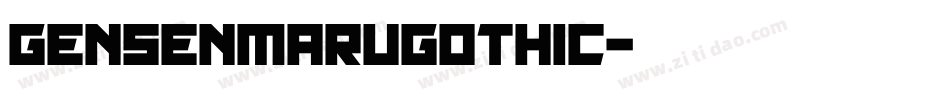gensenmarugothic字体转换
