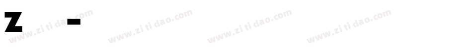 z字魂字体转换