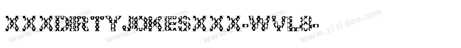 XxxDirtyJokesXxx-wvl8字体转换