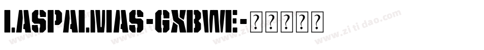 LasPalmas-gxBWE字体转换