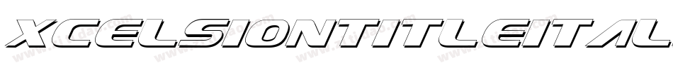 XcelsionTitleItalicItalic-5ZXj字体转换