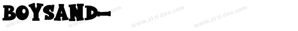 BOYSAND字体转换