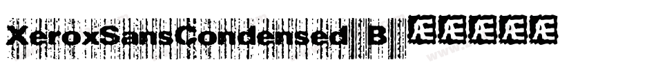 XeroxSansCondensed-B字体转换