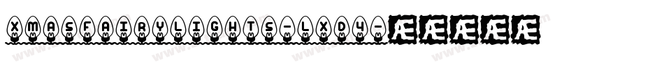 XmasFairyLights-LxD4字体转换