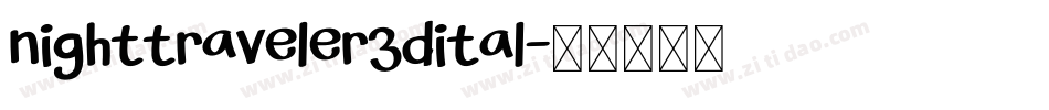 nighttraveler3dital字体转换