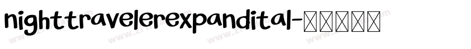 nighttravelerexpandital字体转换