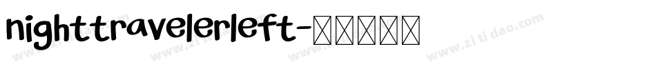 nighttravelerleft字体转换