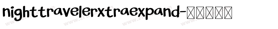 nighttravelerxtraexpand字体转换