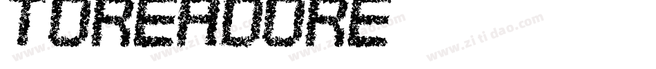 Toreadore字体转换