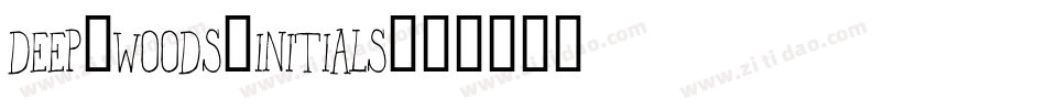 Deep-Woods-Initials字体转换