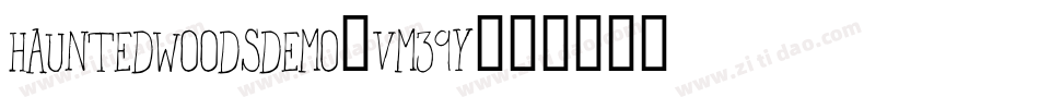 HauntedWoodsDemo-vm39y字体转换
