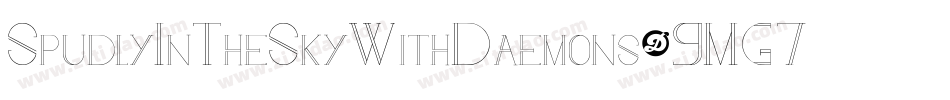 SpudlyInTheSkyWithDaemons-9MG7字体转换