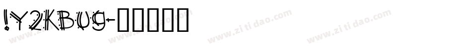 !y2kbug字体转换