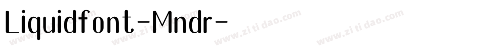 Liquidfont-Mndr字体转换