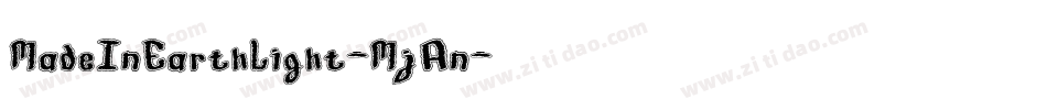 MadeInEarthLight-MjAn字体转换