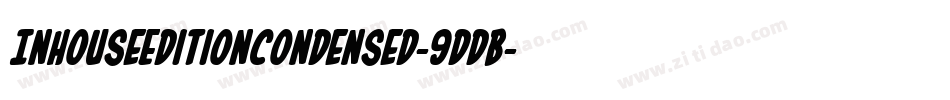 InHouseEditionCondensed-9DDB字体转换