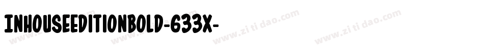 InHouseEditionBold-633x字体转换