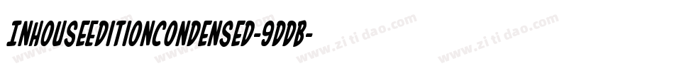 InHouseEditionCondensed-9DDB字体转换
