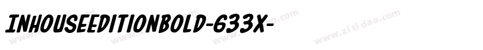 InHouseEditionBold-633x字体转换