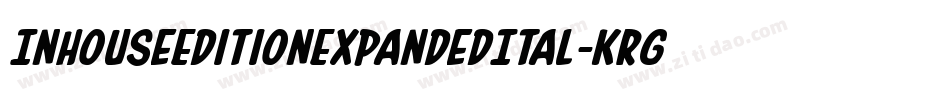 InHouseEditionExpandedItal-KrGy字体转换