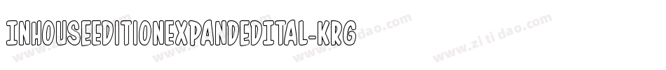 InHouseEditionExpandedItal-KrGy字体转换
