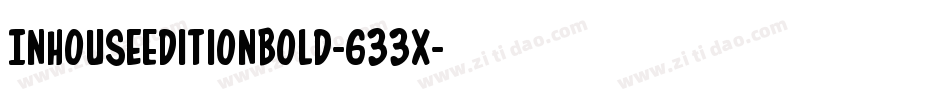 InHouseEditionBold-633x字体转换