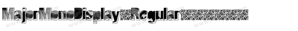 MajorMonoDisplay-Regular字体转换