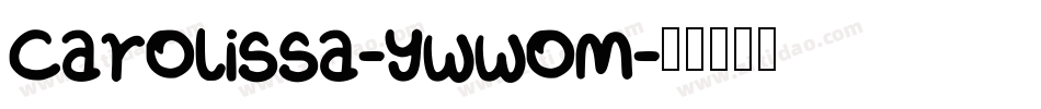 Carolissa-ywwoM字体转换