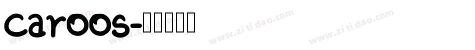 Caroos字体转换