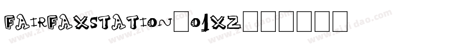 Fairfaxstation-o1xz字体转换