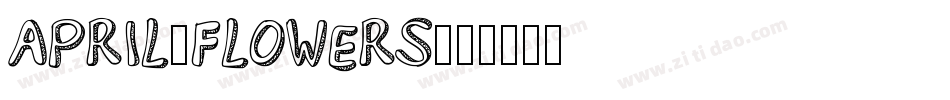 April-Flowers字体转换