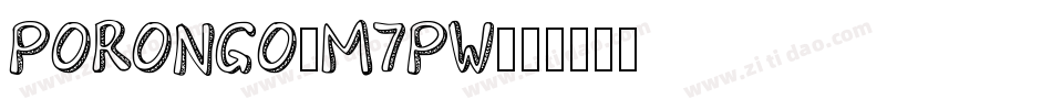 Porongo-M7Pw字体转换