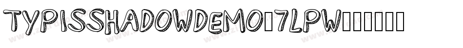 TypisShadowDemo-7LPw字体转换