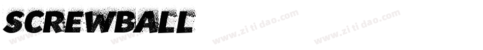 Screwball字体转换