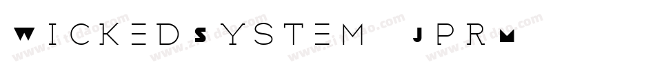WickedSystem-JprM字体转换