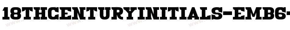 18ThCenturyInitials-eMB6字体转换