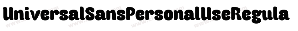 UniversalSansPersonalUseRegular-jOP9字体转换 UniversalSansPersonalUseRegular-jOP9字体转换
