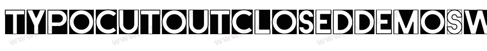 TypoCutOutClosedDemo-waXz字体转换