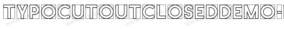 TypoCutOutClosedDemo-waXz字体转换